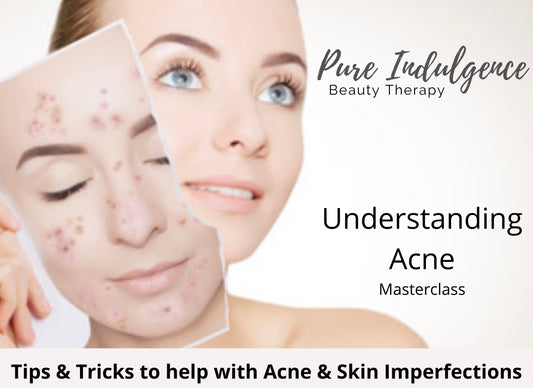 Understanding Acne Masterclass